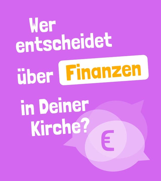 Wer trifft in der evangelischen Kirche finanzielle Entscheidungen?